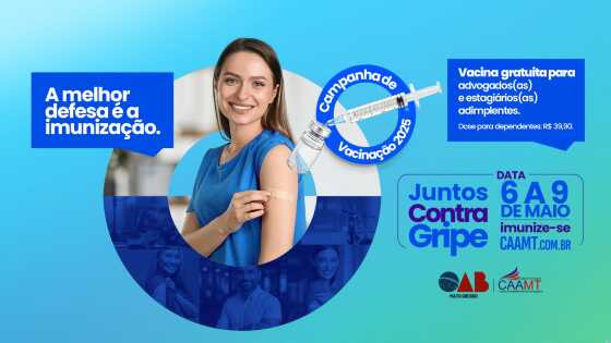 “A saúde da advocacia é prioridade para a Caixa de Assistência. Com a campanha de vacinação, reforçamos nosso compromisso com a prevenção e o bem-estar da classe