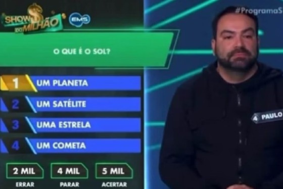 O participante escolheu a primeira opção e afirmou que o Sol é um planeta.