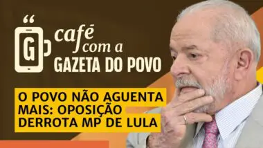 O povo não aguenta mais: oposição derrota MP de Lula